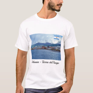 Berömd Ushuaia - Tierra del Fuego, Argentina T Shirt