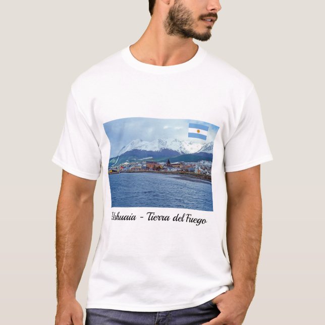 Berömd Ushuaia - Tierra del Fuego, Argentina T Shirt (Framsida)