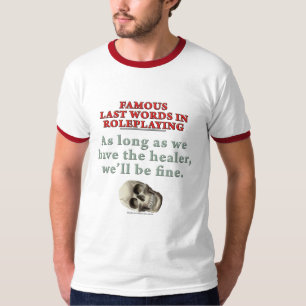 Berömdjumboord i Roleplaying: Botemedel Tee Shirt