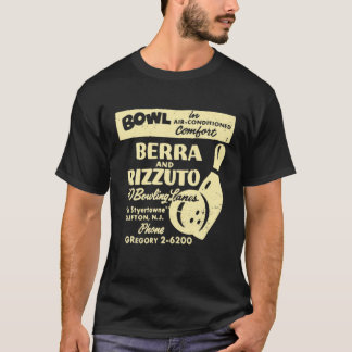 BERRA OCH RIZZUTO BOWLING LANES T SHIRT