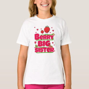 Berry Big Sister - Cute Strawberry Pun T Shirt