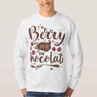 Berry mig i choklad t shirt