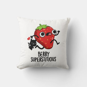 Berry Superstious Funny Fruit Pun Kudde