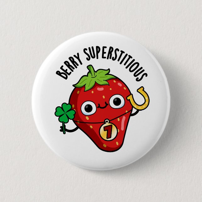 Berry Superstious Funny Strawberry Pun Knapp (Framsida)