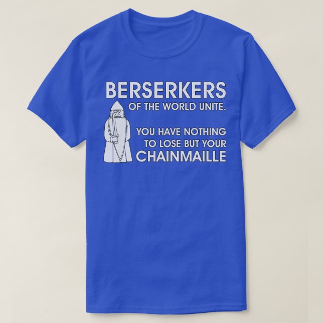 Berserkers Unite T Shirt (Design framsida)