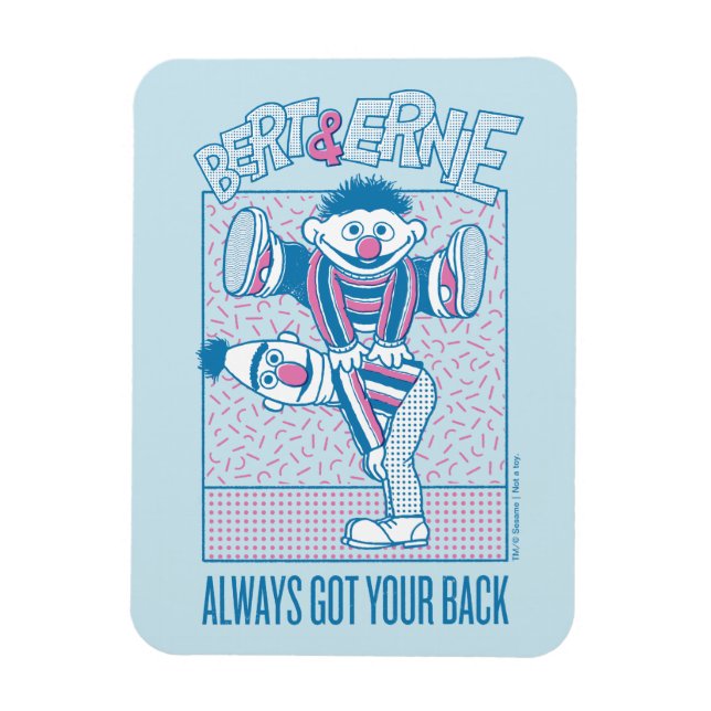 Bert & Ernie | Alltid Har bakåt Magnet (Vertikal)