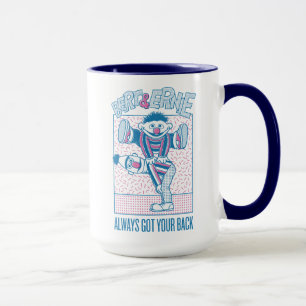 Bert & Ernie   Alltid Har bakåt Mugg