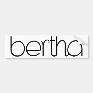 Bertha Black Bumper Sticker Bildekal