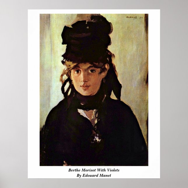Berthe Morisot with Violets by Edouard Manet Poster (Framsidan)