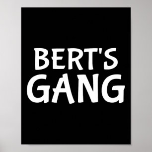 Berts Gang First Namn Bert Bachelor Party Bröllop Poster