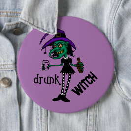 Berusad Häxa Pin Badge Knapp