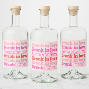 Berusad i kärlek Retro Rosa Bröllopsmottagning Spritflaskor Etikett