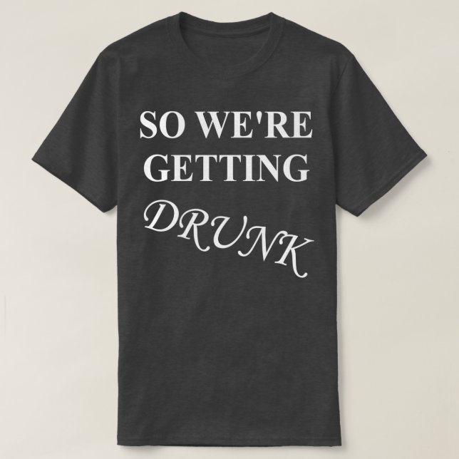 Berusad Sjunglast fest Bröllop T Shirt (Design framsida)