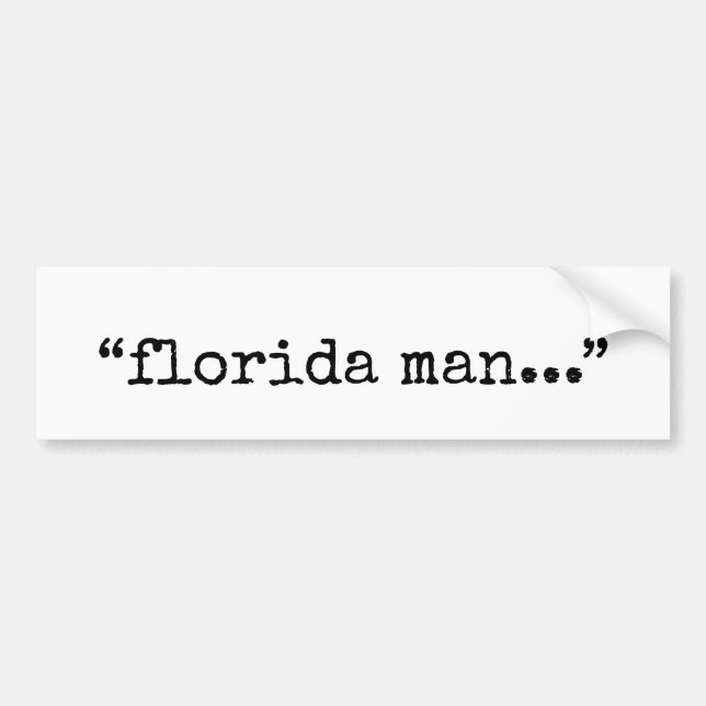 Beryktad Florida man Bildekal (Framsidan)
