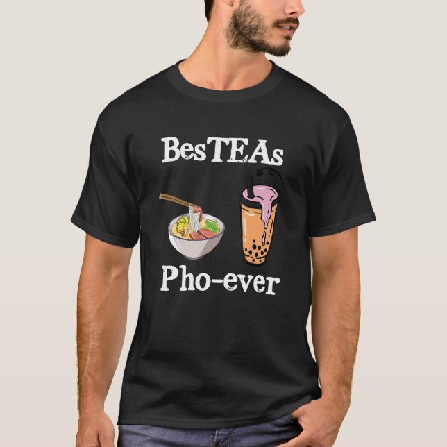 Bes Teas Pho nånsin! Best Friends Vietnam Speciell T Shirt (Framsida)