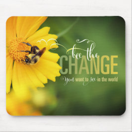 Bes the Change Mousepad Musmatta