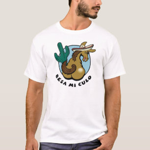 Besa Mi Culo T-tröja Tee