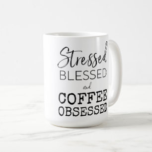 Besatt stressat välsignat kaffe kaffemugg