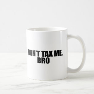 BESKATTA INTE MIG BRO 2 KAFFEMUGG