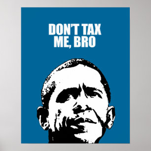 BESKATTA INTE MIG, BRO POSTER