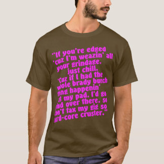 Beskatta inte min gig t shirt
