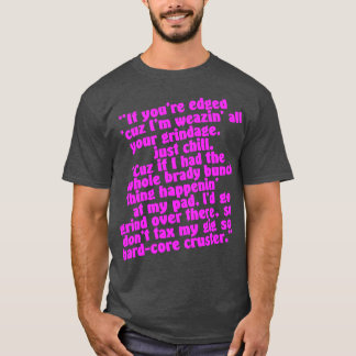 Beskatta inte min gig t shirt