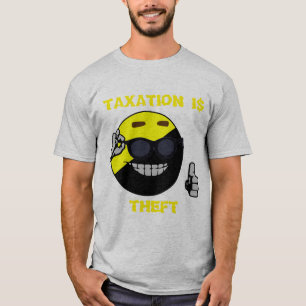 Beskattning är stöld och hobby. t shirt