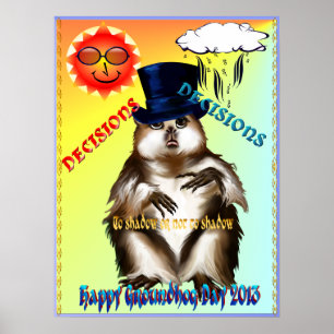 Beslut-Beslut-Groundhog dagaffisch Poster