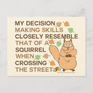 Beslut Skapar Skills Squirrel Humor Vykort