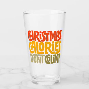 Besnåla julkalorier Räkna inte design Glaskopp