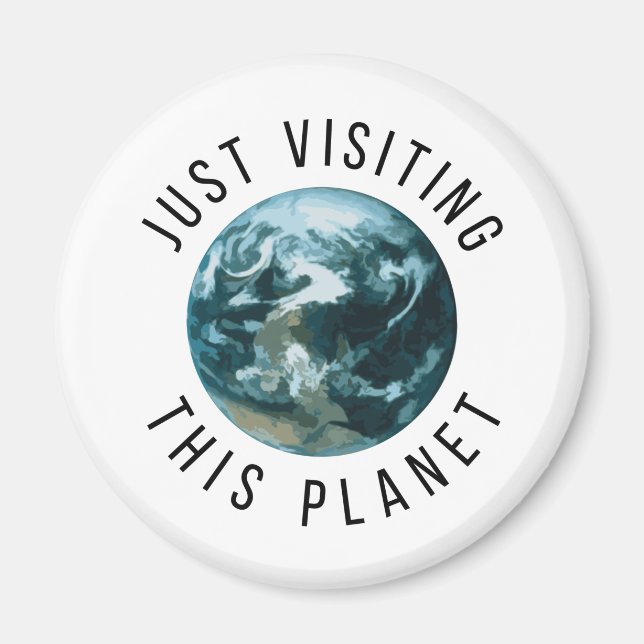 Besök den här planeten magnet (Framsidan)