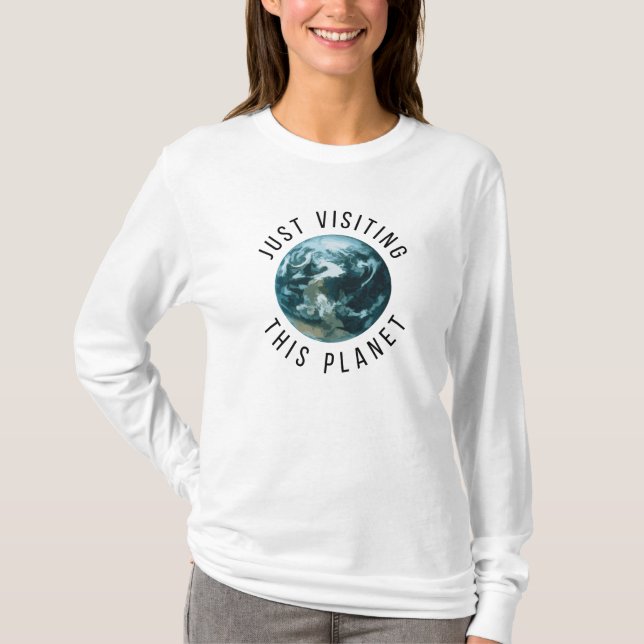 Besök den här planeten t shirt (Framsida)