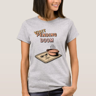 Besök undergång på gång Roligt svärmorhumor T Shirt