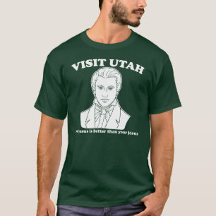 besök utah vår jesus är bättre - den roliga tee shirt