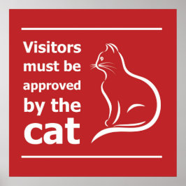 Besökare måste godkännas av katten poster