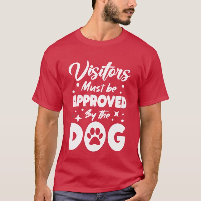 Besökare som godkänts av Hund Mamma Dogfather lust T Shirt (Framsida)