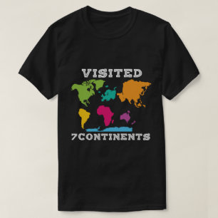 Besökte 7 kontinenter Utforskade Färgrik Världskar T Shirt