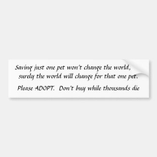 Besparingen precis en älsklings- ADOPT gör inte Bildekal