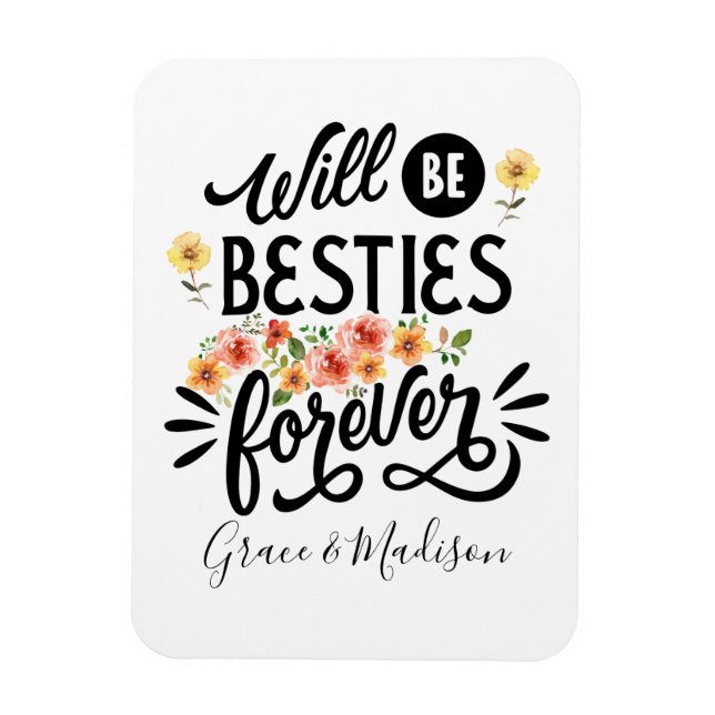 Besseringar för Life BFF Friends Forever Gift Magnet (Vertikal)