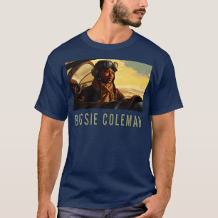 Bessie Coleman T Shirt