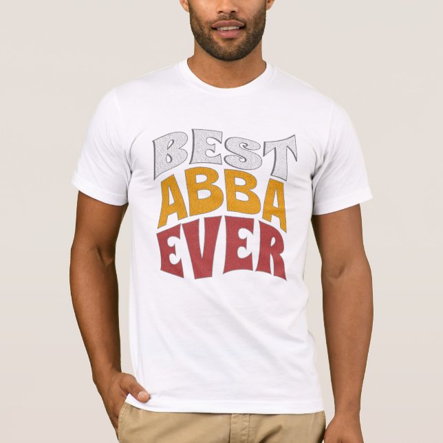 Best Abba ever Shirt, Best PAPPA, Chacha T Shirt (Framsida)