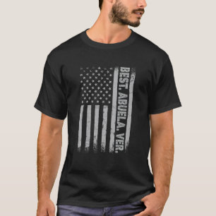 Best Abuela ever America Flagga Gift För manar Far T Shirt
