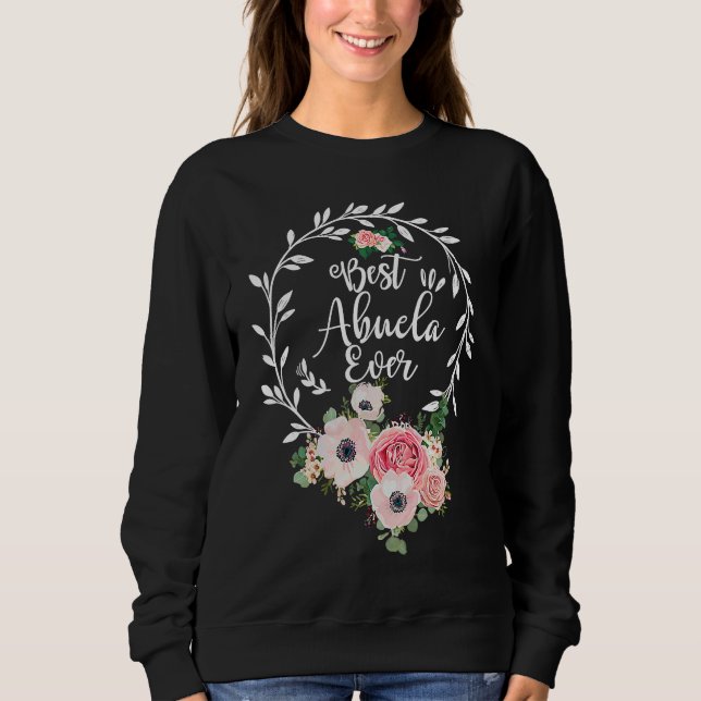 Best Abuela Ever Floral Decoration Grandma T Shirt (Framsida)