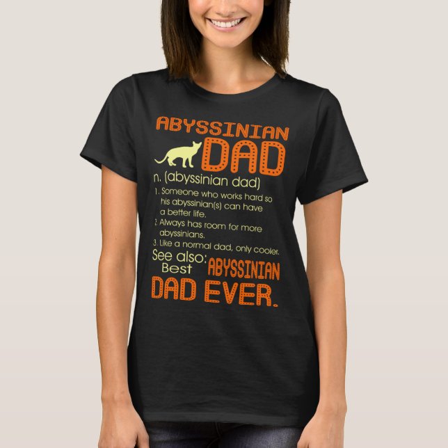 Best Abyssinian Cat Dad Happy Father s Day T Shirt (Framsida)
