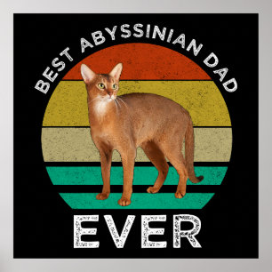 Best Abyssinian Pappa Poster