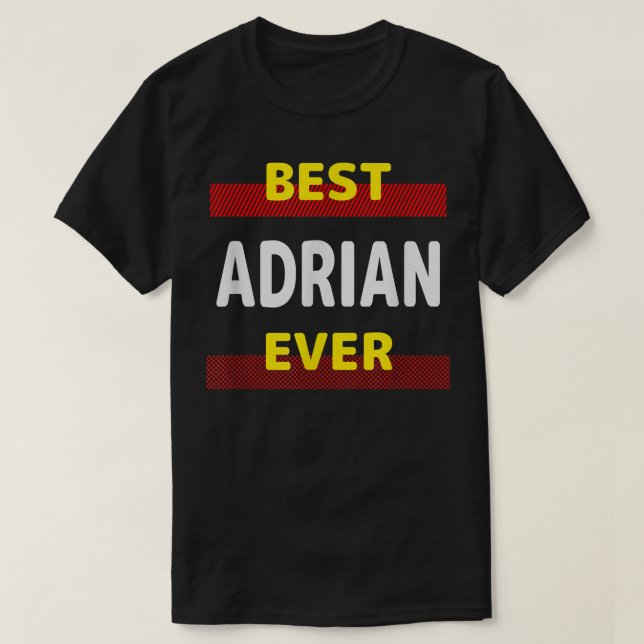Best Adrian All Friends Namn Buddy Nickname Perso T Shirt (Design framsida)