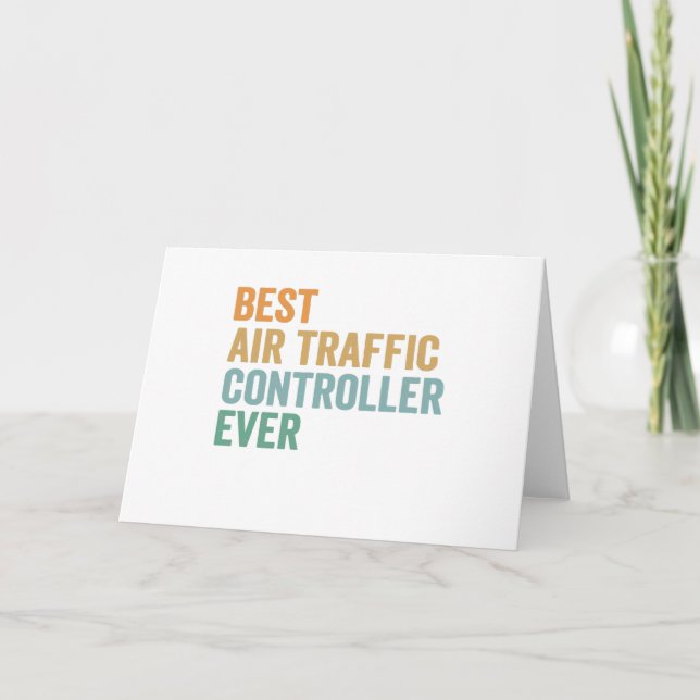 Best Air Traffic Controller Ever Funny Retro Gift Kort (Framsida)
