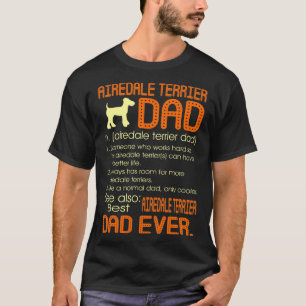 Best Airedale Terrier Pappa Alltid Far Pappor skal T Shirt