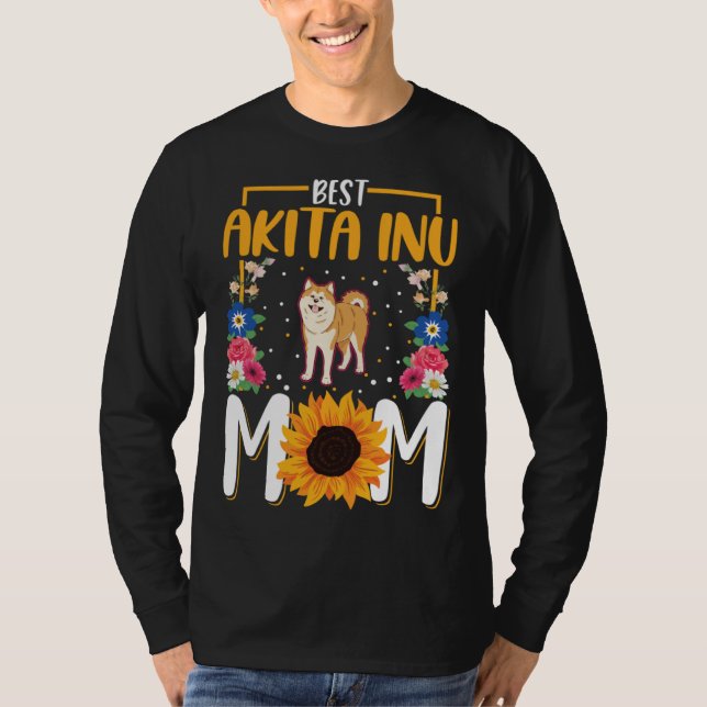 Best Akita Inu Mom Ever  1 T Shirt (Framsida)