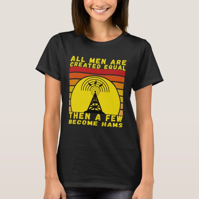 Best amateur radio operator nice I love radio oper T Shirt (Framsida)